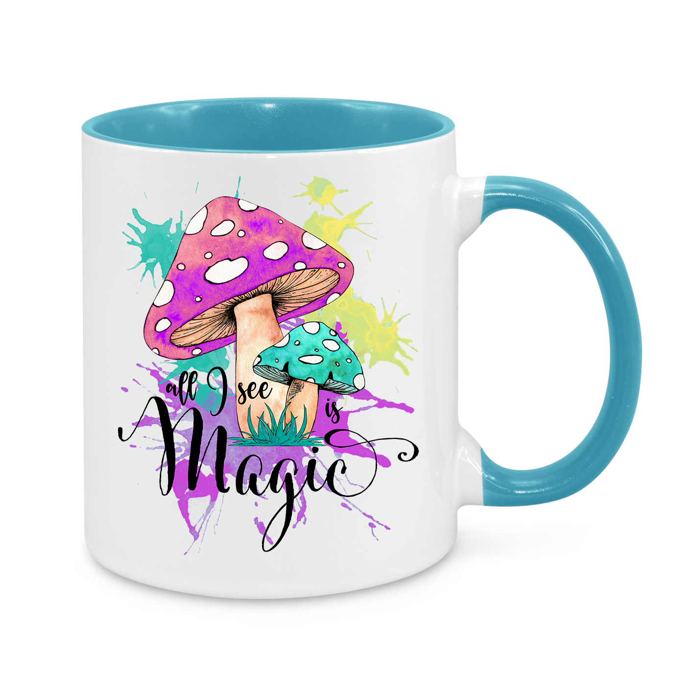 All I See Is Magic-Novelty Mug