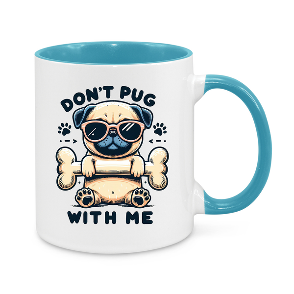 Funny Pug Mug – "Don’t Pug With Me" – Cute & Hilarious 11oz Coffee Cup – Perfect Gift for Dog Lovers & Sassy Pet Owners