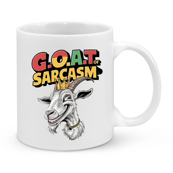 Funny GOAT Mug – "G.O.A.T of Sarcasm" – Hilarious 11oz Coffee Cup – Perfect Gift for Sarcastic Friends & Witty Coworkers