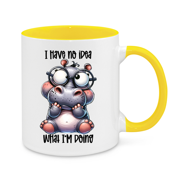 I Have No Idea What I'm Doing-Novelty Mug