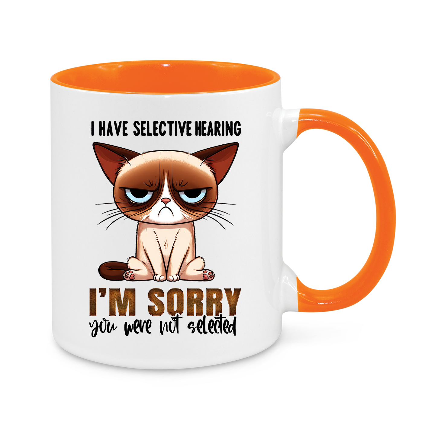 I Have Selective Hearing-Novelty Mug