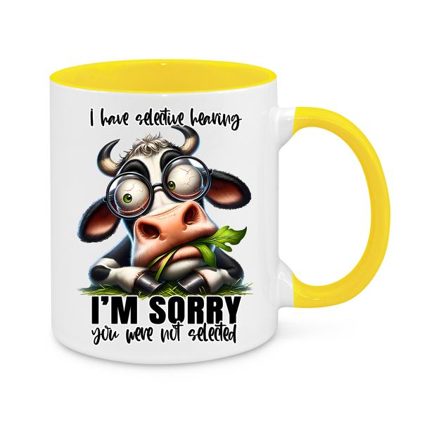 I Have Selective Hearing-Novelty Mug