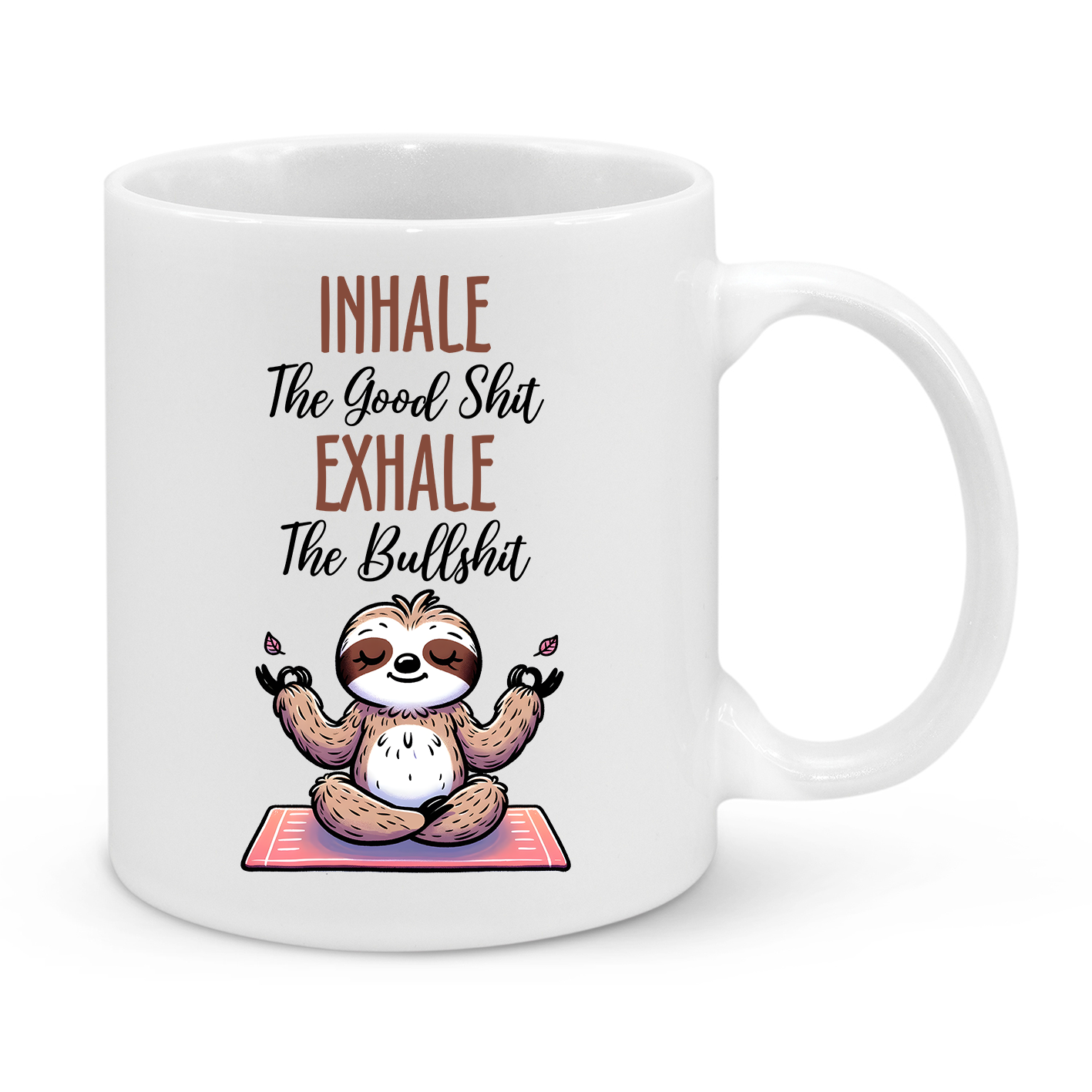 Inhale-Exhale-Novelty Mug (Copy)