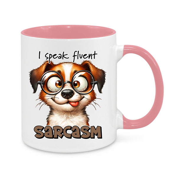 I Speak Fluent Sarcasm-Novelty Mug