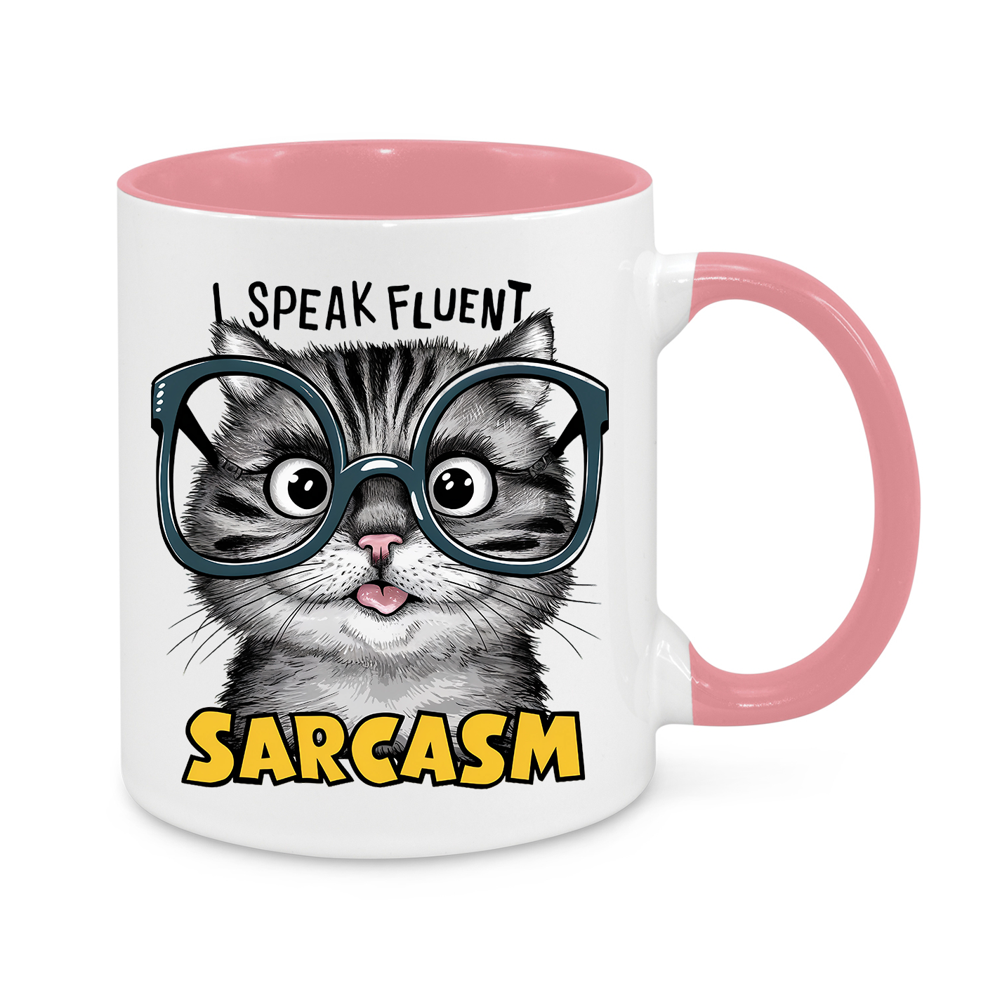 I Speak Fluent Sarcasm-Novelty Mug