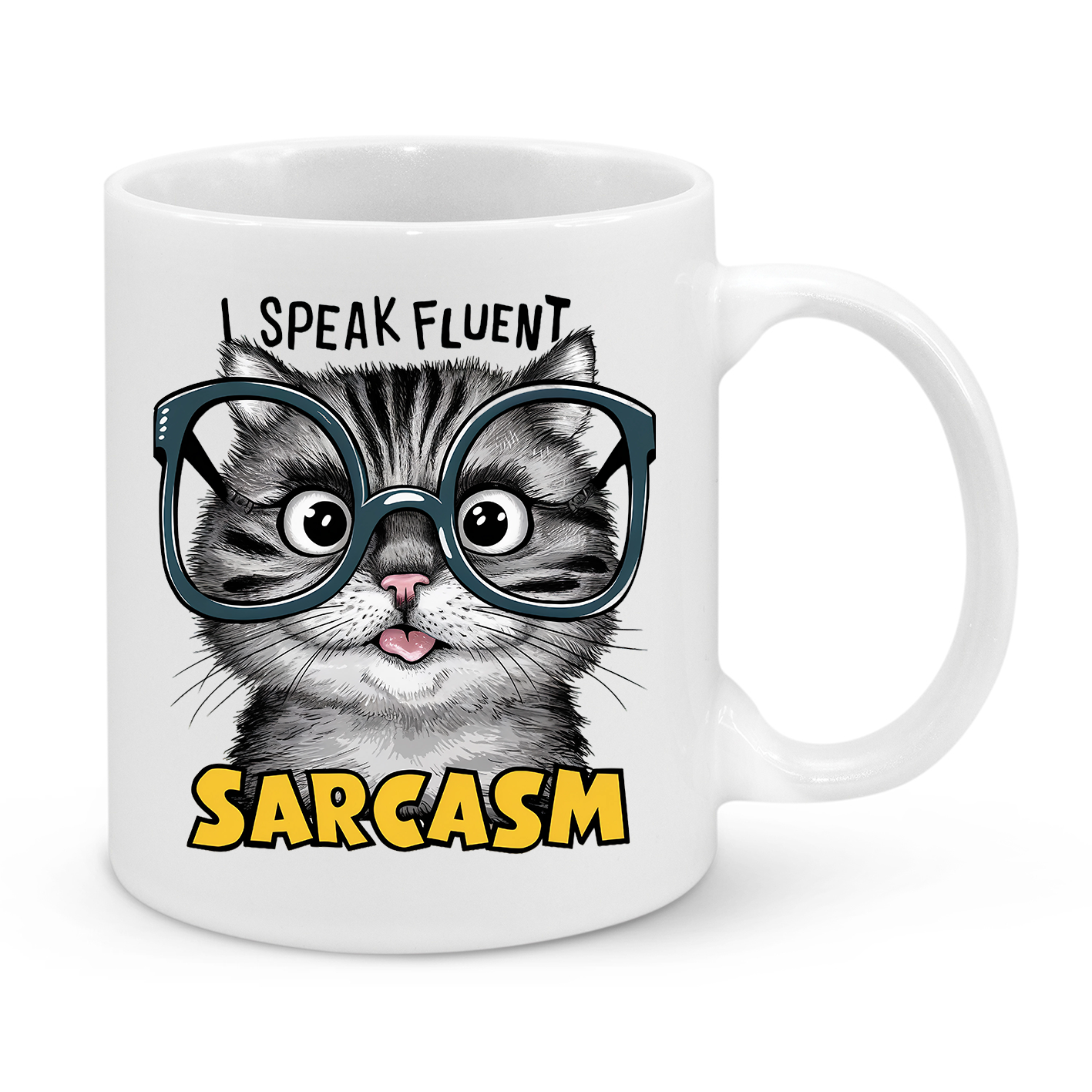 I Speak Fluent Sarcasm-Novelty Mug