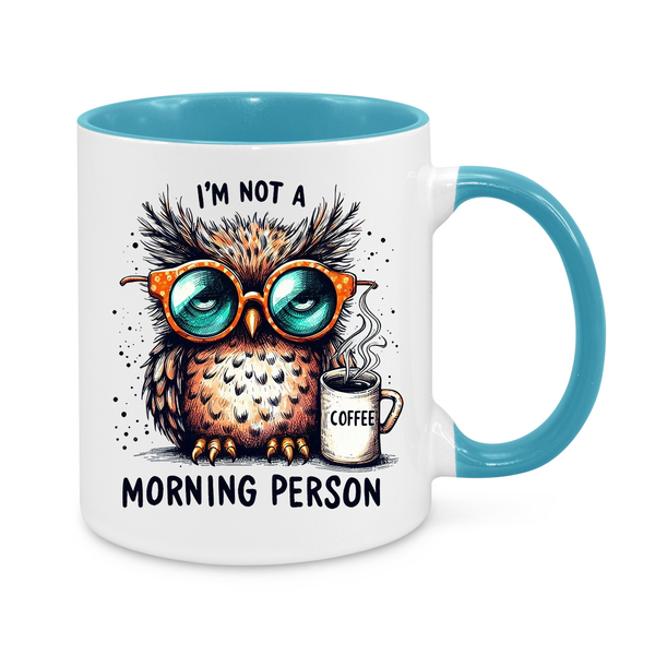 I’m Not a Morning Person – Funny Owl Coffee Mug | Humorous Gift for Coffee Lovers