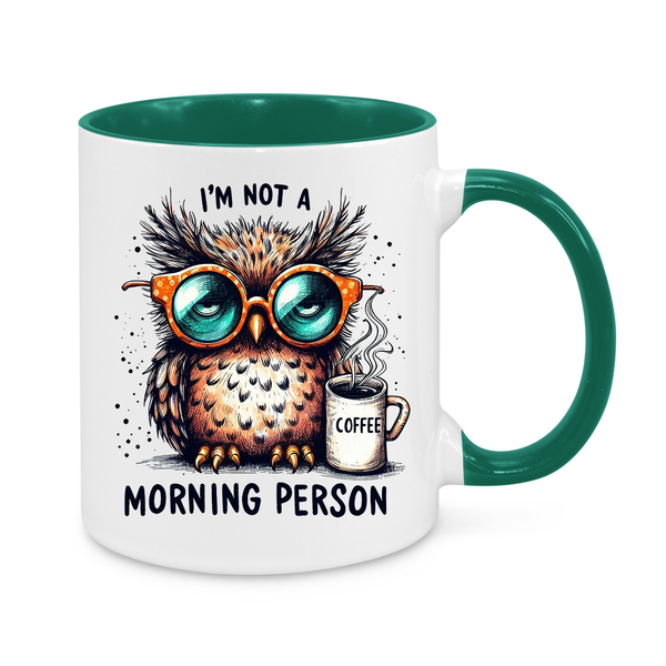 I'm Not a Morning Person-Novelty Mug