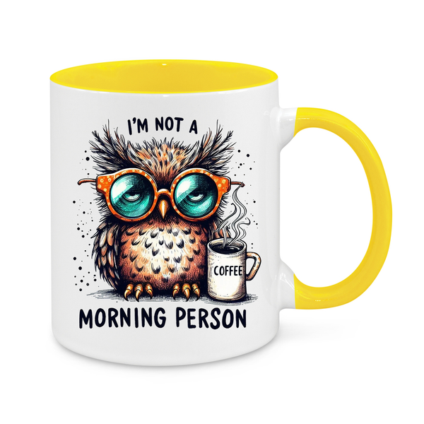 I'm Not a Morning Person-Novelty Mug