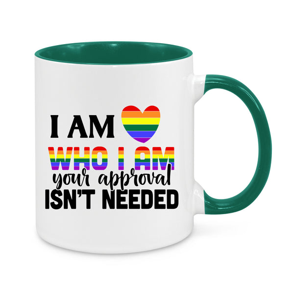 Your Approval Isn't Needed Novelty Mug