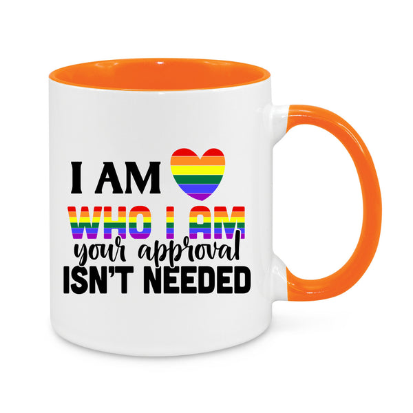 Your Approval Isn't Needed Novelty Mug