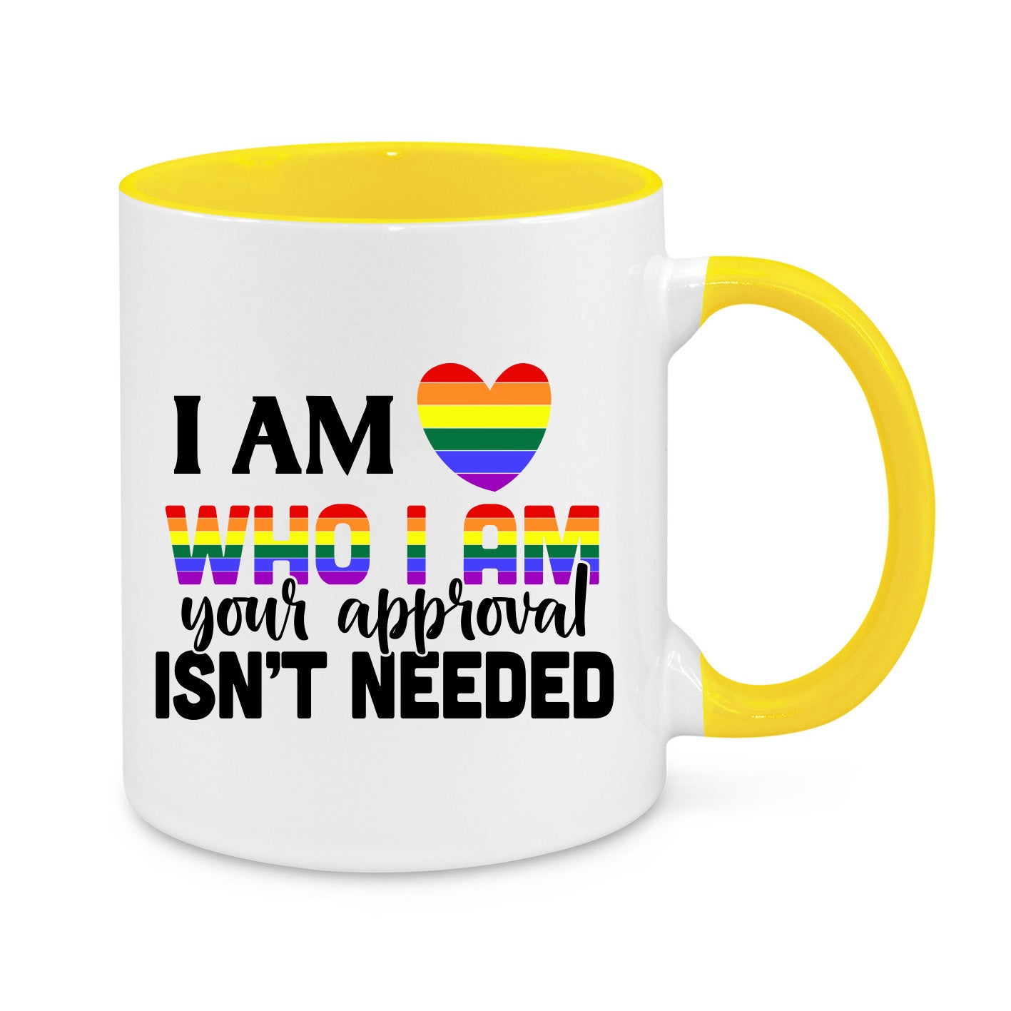 Your Approval Isn't Needed Novelty Mug