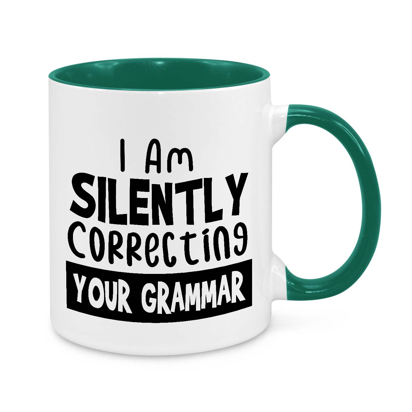 I'm Silently Correcting Your Gramma Novelty Mug