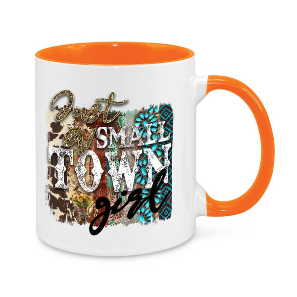 Just a Small-Town Girl Novelty Mug