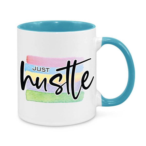 Just Hustle Novelty Mug