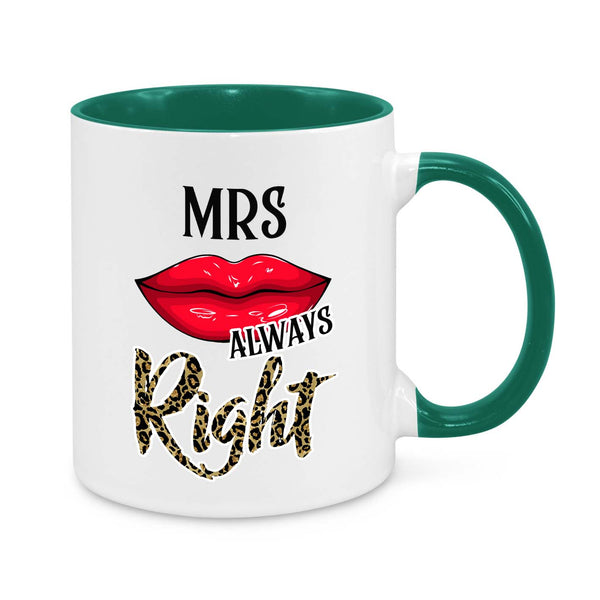 Mrs. Always Right Novelty Mug