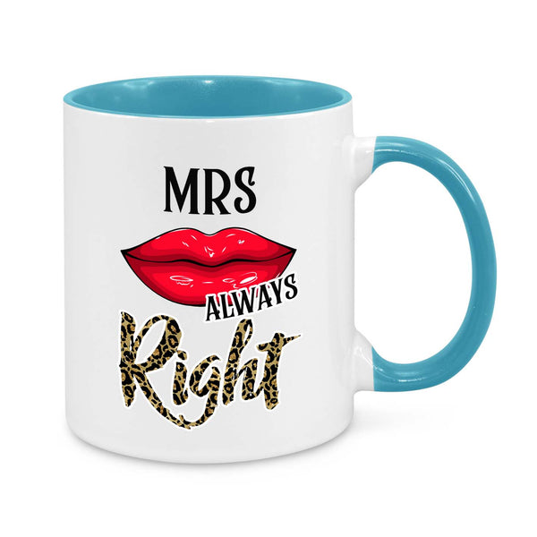 Mrs. Always Right Novelty Mug