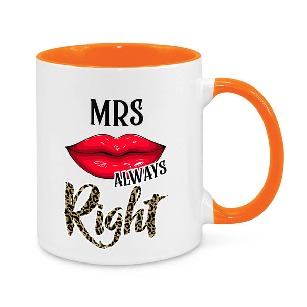 Mrs. Always Right Novelty Mug