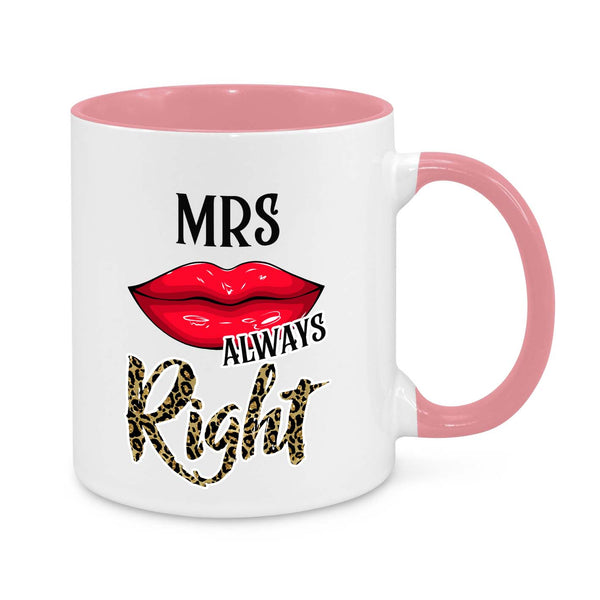 Mrs. Always Right Novelty Mug