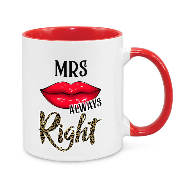 "Mrs. Always Right" Funny Mug – The Ultimate Wife Gift!