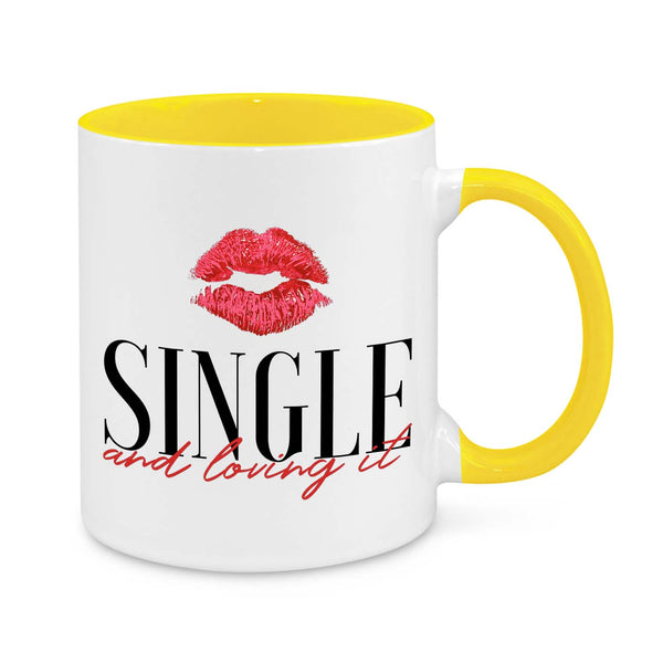 Single and Loving It Novelty Mug