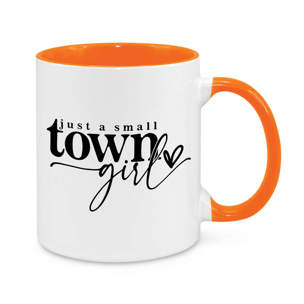 Just a Small Town Girl Mug – Country-Themed Coffee Cup for Proud Small-Town Women