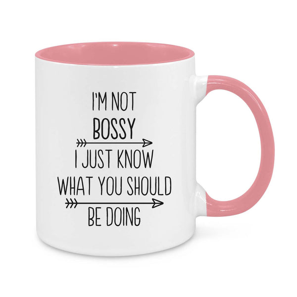 I'm Not Bossy Novelty Mug