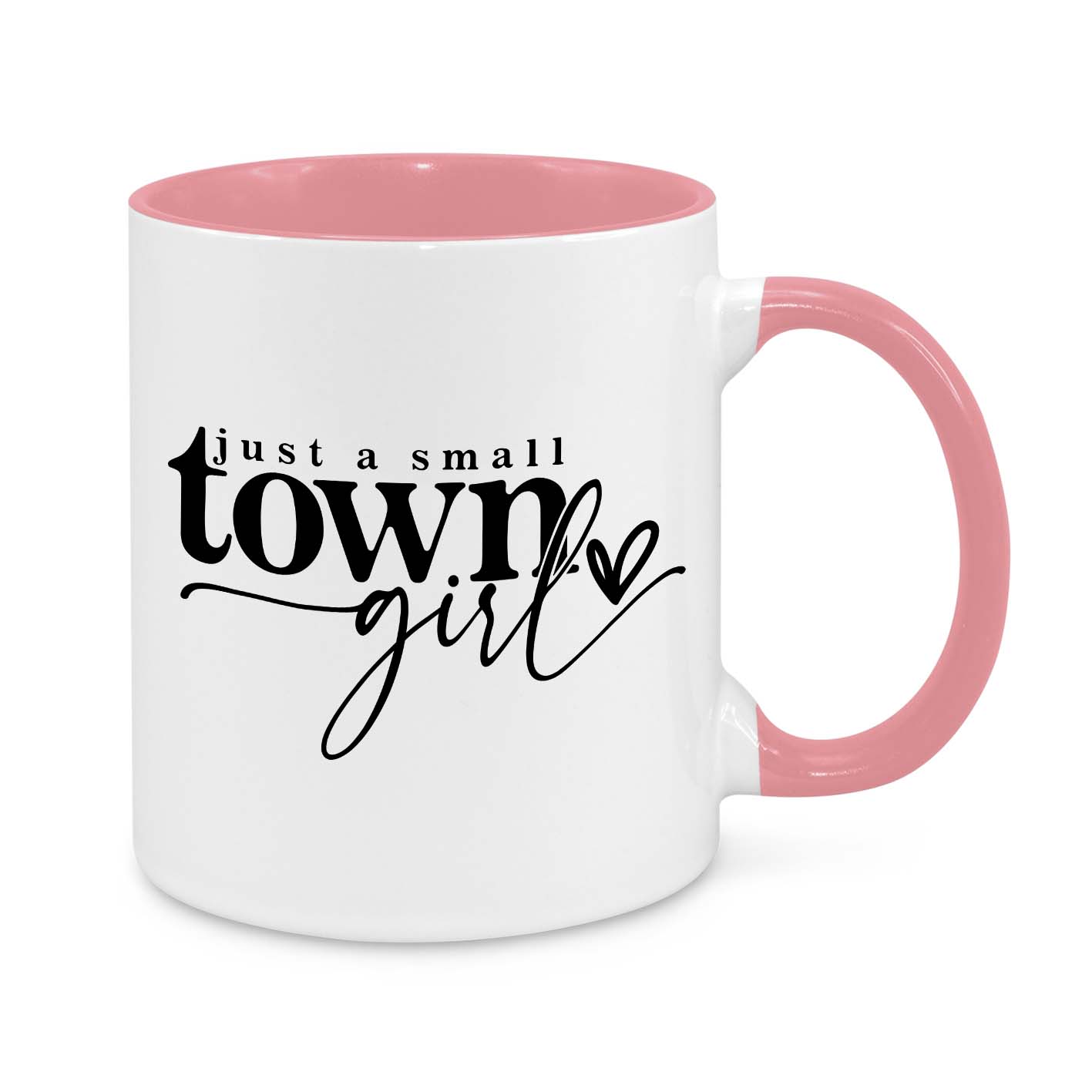 Just A Small Town Girl Novelty Mug