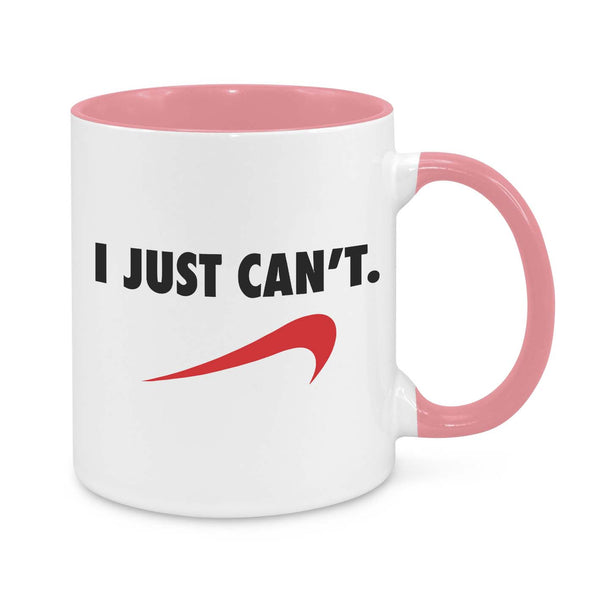 I Just Can't Novelty Mug