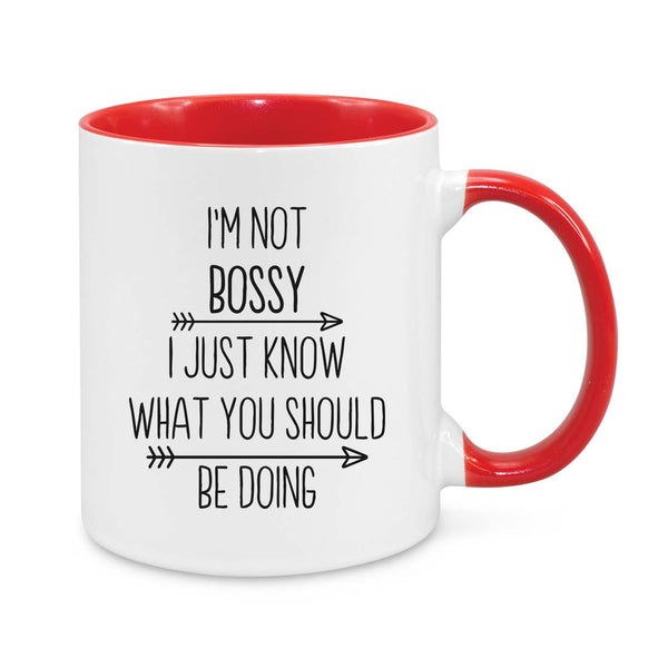 I'm Not Bossy Novelty Mug