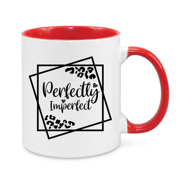 Perfectly Imperfect Novelty Mug