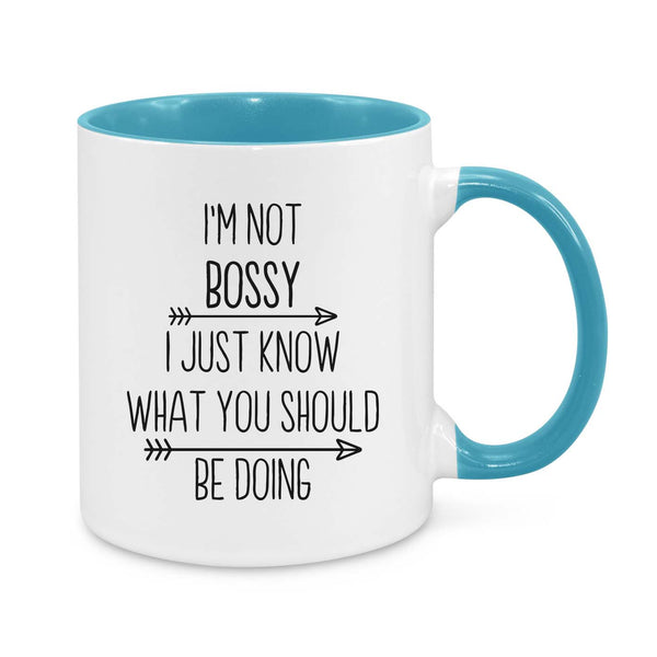 I'm Not Bossy Novelty Mug