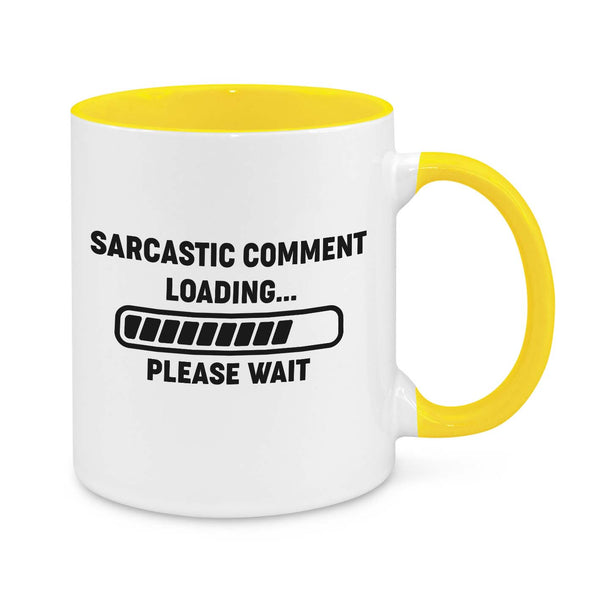 Sarcastic Comment Loading Novelty Mug