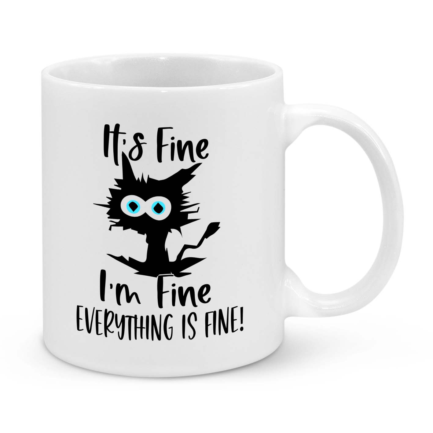 It's Fine Novelty Mug