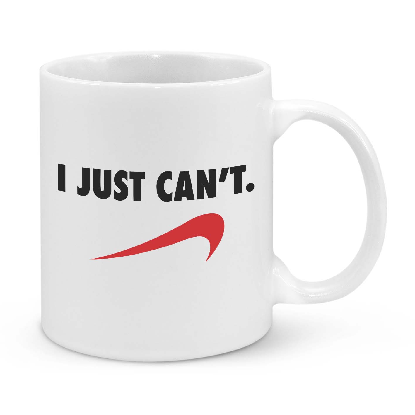 I Just Can't Novelty Mug